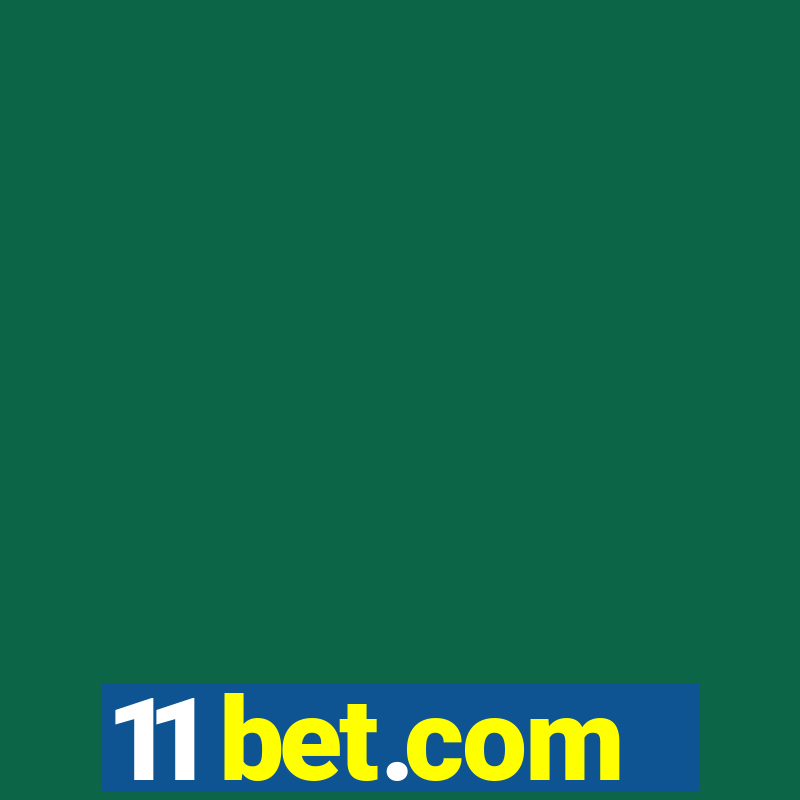 11 bet.com